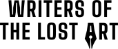Writers Of The Lost Art
