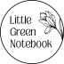 Little Green Notebook