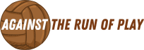 Against the Run of Play