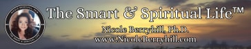 Nicole Berryhill, Ph.D. - The Smart & Spiritual Life™