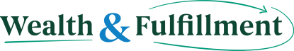 Wealth & Fulfillment 