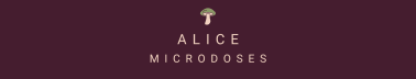 Alice Microdoses