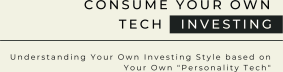 Consume Your Own Tech Investing