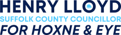 Henry Lloyd | Suffolk County Councillor for Hoxne & Eye