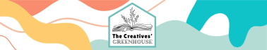 The Creatives' Greenhouse