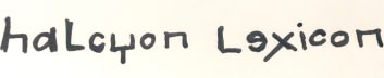 Halcyon Lexicon