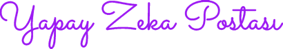 Yapay Zeka Postası