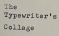 The Typewriter's Collage