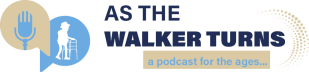 As The Walker Turns - a podcast for the ages....