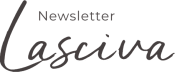 Newsletter Lasciva