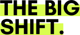 The Big Shift - by Emilia Roig