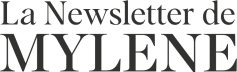 La newsletter de Mylène
