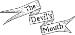 The Devil's Mouth