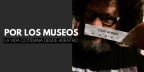 #PorLosMuseos