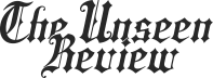 The Unseen Review