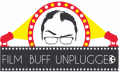 Film Buff Unplugged