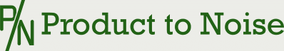 Product to Noise