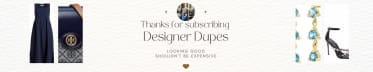 Designer Dupes