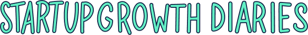 Startup Growth Diaries