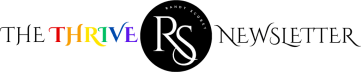 The Thrive Newsletter w/ Randy Scobey