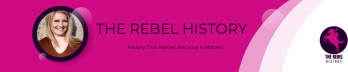 The Rebel History