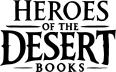Heroes of the Desert Books