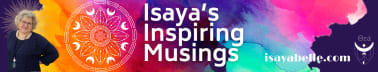 Isaya’s Inspiring Musings