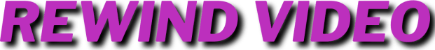 Rewind Video