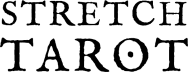 Stretch Tarot