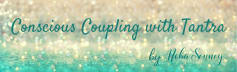 Conscious Coupling with Tantra