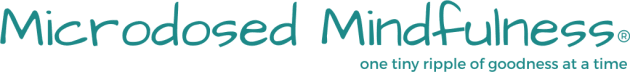 Microdosed Mindfulness
