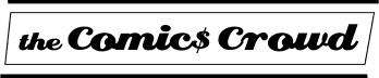 The Comics Crowd