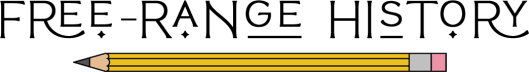 Free-Range History