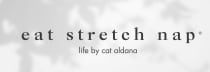 Eat Stretch Nap®, Life by Cat Aldana
