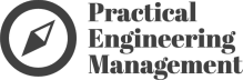 Practical Engineering Management