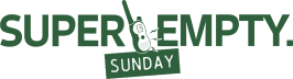 Super Empty Sunday