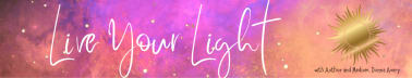 LIVE YOUR LIGHT with Donna Avery