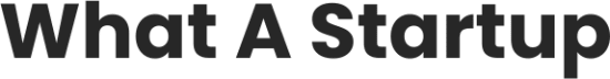 What A Startup