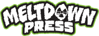 Meltdown Press