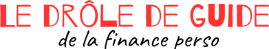 Le drôle de guide de la finance perso