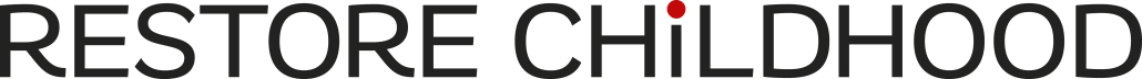 Restore Childhood’s Newsletter