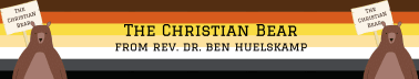 The Christian Bear