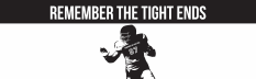 Remember The Tight Ends