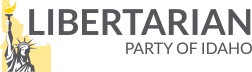 Libertarian Party of Idaho Newsletter (LPID)