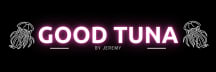 Good Tuna by Jeremy