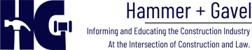 Hammer & Gavel: Informing and Educating Contractors