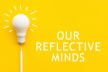 Our Reflective Minds