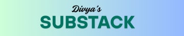 Divya’s Substack