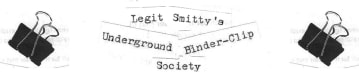 Legit Smitty's Underground Binder Clip Society