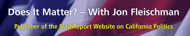 Does It Matter? - with Jon Fleischman